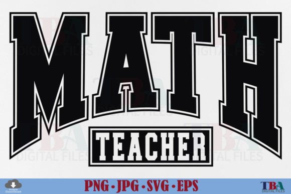 Math Teacher SVG & Varsity PNG Design: A Creative Asset for Educators